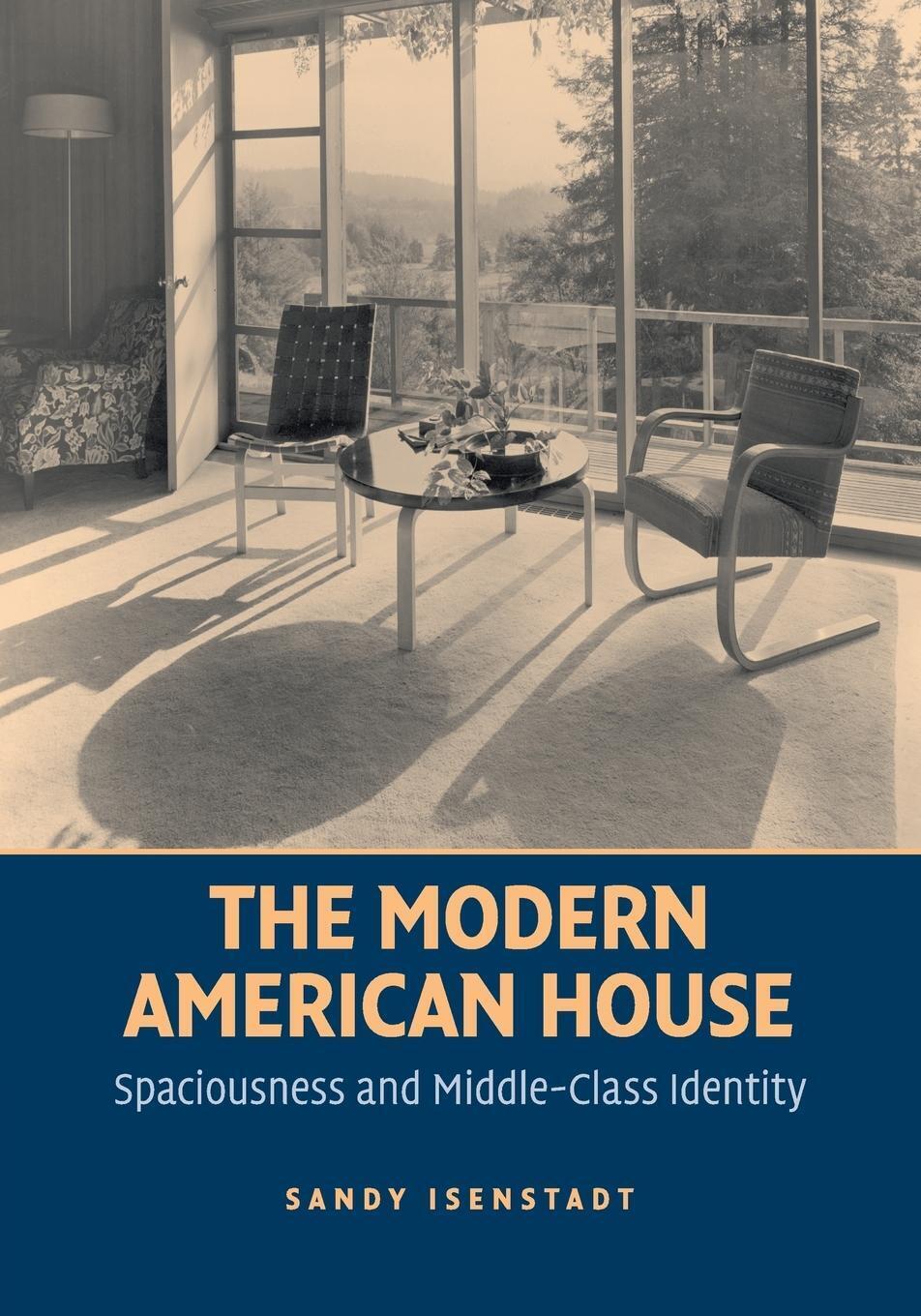 Thumbnail - The Modern American House Sandy Isenstadt Taschenbuch Paperback