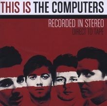 This Is the Computers von Computers,the | CD | Zustand sehr gut