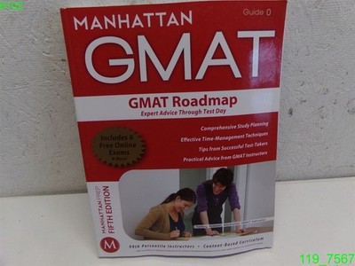 GMAT Roadmap : Expert Advice Through Test Day - LIKE NEW