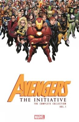 Avengers The Initiative 1: The Complete Collection, Slott, Dan,Gage, Christos, A