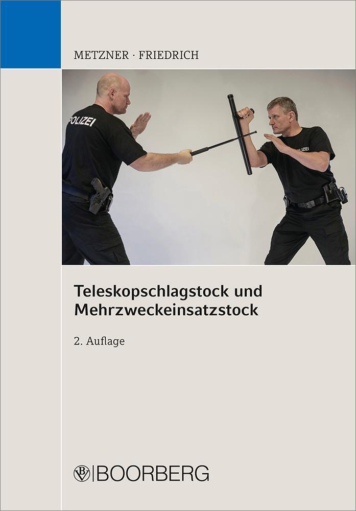 Teleskopschlagstock Und Mehrzweckeinsatzstock Frank B. Metzner
