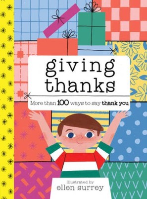 Giving Thanks: More than 100 ways to say thank you - Hardcover - GOOD