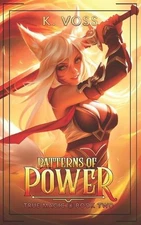Patterns of Power by K. Voss Paperback Book