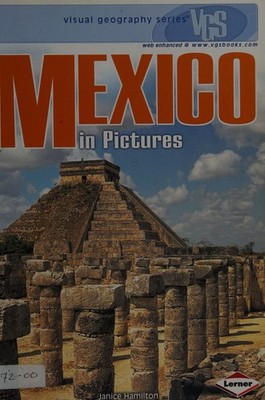 Visual Geography: Mexico (Visual Geography Series), Alison Behnke, Good Book