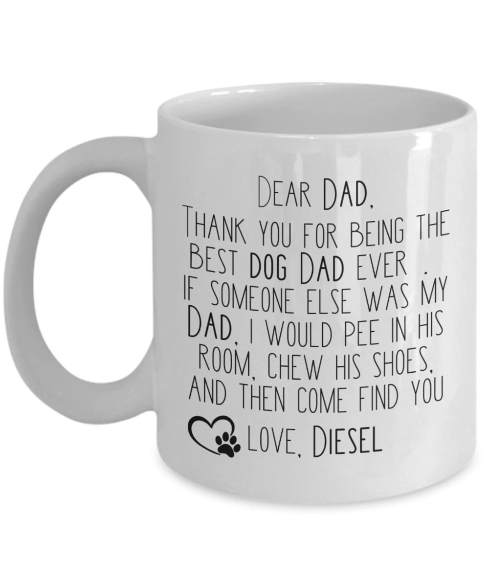 Dear hotsell dog dad