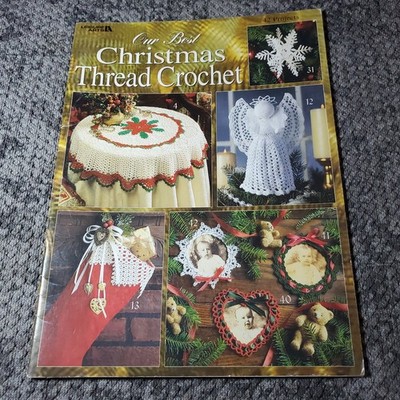 Our Best Christmas Thread Crochet Leisure Arts 1997 42 Projects Patterns