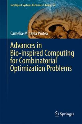 Advances in Bio-inspired Computing for Combinatorial Optimiza... - 9783642438776