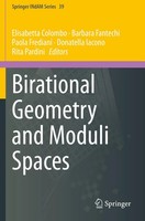 Elisabetta Colombo (U. A.) | Birational Geometry And Moduli Spaces | Taschenbuch