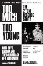 Too Much Too Young: The 2 Tone Recor..., Rachel, Daniel