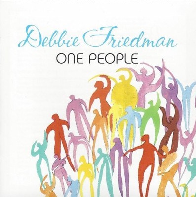 Debbie Friedman - One People - CD Album, 13 Tracks, 2006 JMG