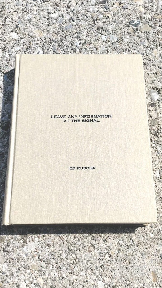 Leave Any Information at the Signal Ed Ruscha VG HC October