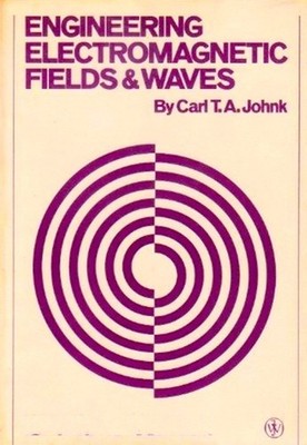 Engineering Electromagnetic Fields and Waves Hardcover Carl T. Jo