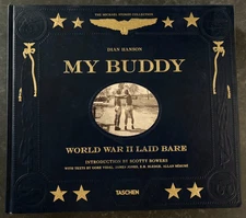 Dian Hanson - My Buddy World War II Laid Bare - 2014 First Ed/Print - Very Good