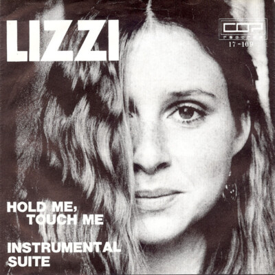 Lizzi* - Hold Me, Touch Me (7'', Single)