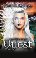 The Quest Karina Kantas Taschenbuch Kartoniert / Broschiert Englisch 2019