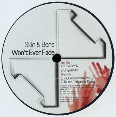 Skin  Bone - Won't Ever Fade - New Vinyl Record 12 - A4593z