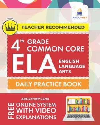 4th Grade Common Core ELA (English Language Arts): Daily Practice Workboo - GOOD