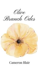 Cameron Blair Olive Branch Odes (Hardback) (UK IMPORT)