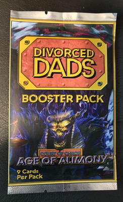 DIVORCED DADS Age Of Alimony BOOSTER PACK SEALED PACK ----- BACK IN STOCK!!!