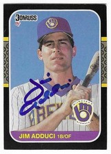 JIM ADDUCI 1987 DONRUSS AUTOGRAPHED SIGNED # 495 MILWAUKEE BREWERS