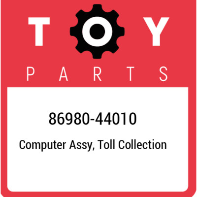 86980-44010 Toyota Computer assy, toll collection 8698044010, New Genuine OEM Pa