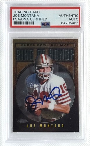 San Francisco 49ers Joe Montana Autographed 2002 Topps Chrome Ring of Honor #...