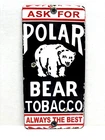Vintage7"x3.5"  Porcelain Polar Bear Tobacco Door Push Pull Enamel Metal Sign