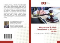 Antoine Mbangi Mbonzale | MéMento De Droit Du Travail Et De La SéCurité Sociale