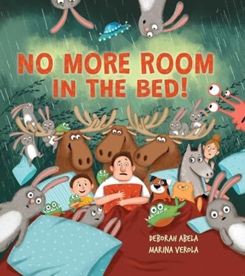 No more Room in the Bed - Hardcover NEW Deborah Abela 2025