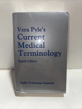 Vera Pyle's Current Medical Terminology Eighth Edition BRAND NEW FACTORY SEALED