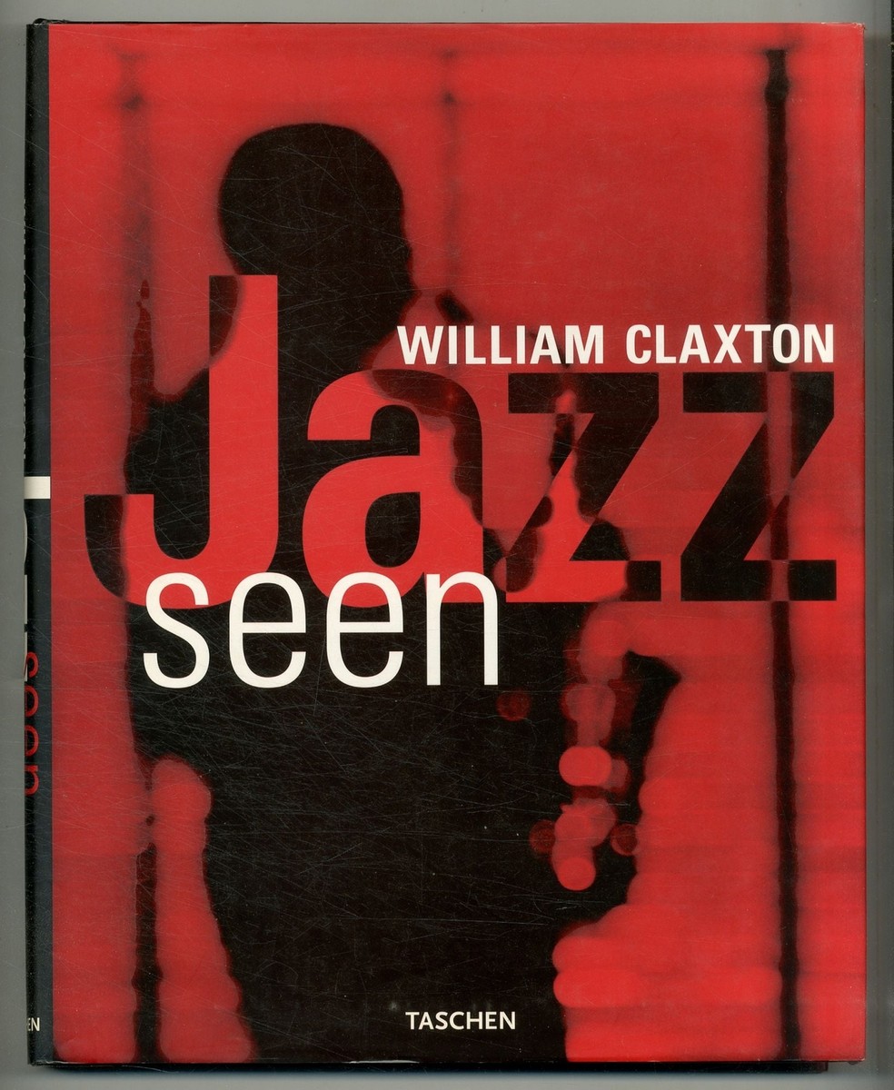 アート・デザイン・音楽 JAZZ SEEN  BY  WILLIAM CLAXTON Jazz Seen: The Life and Times of William Claxton (2001) - IMDb