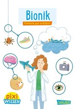 Pixi Wissen Band 113 Bionik Bilderbuch ab 6 Jahre Softcover + BONUS