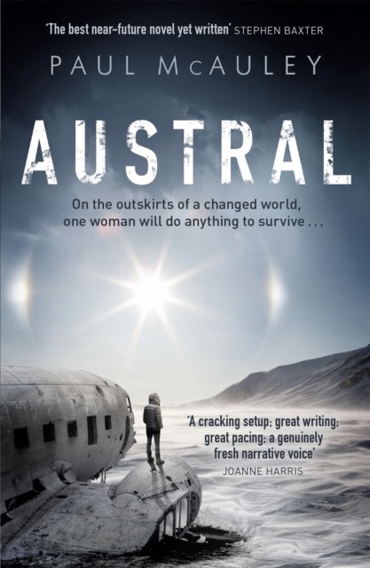 Austral by Paul McAuley (Paperback Book)