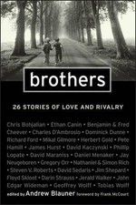 Brothers: 26 Stories of Love and Rivalry by Andrew Blauner (English) Paperback B