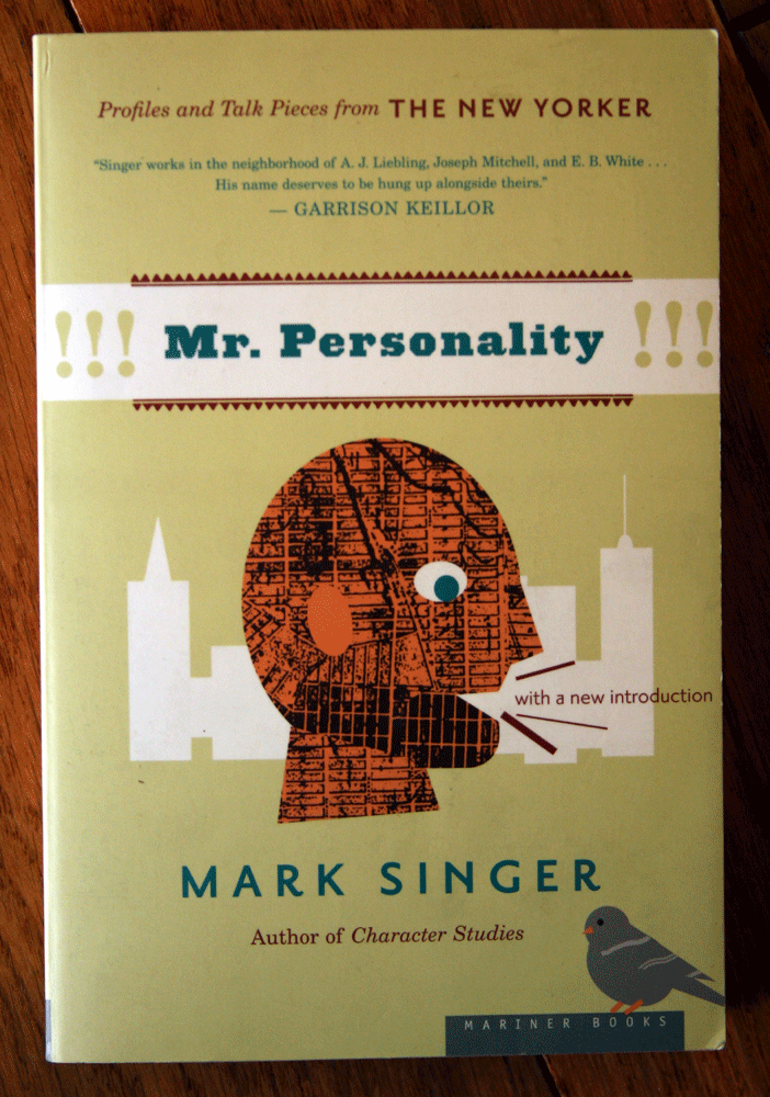 Mr Personality Profiles And Talk Pieces From The New Yorker By Mark Singer 2005 Trade Paperback For Sale Online Ebay