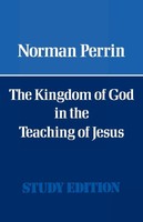 The Kingdom Of God In The Teaching Of Jesus Norman Perrin Taschenbuch Englisch
