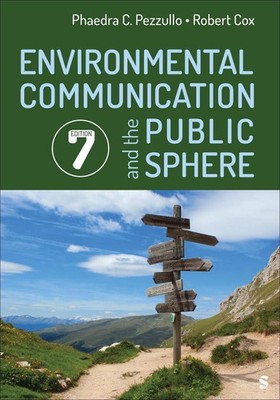 Environmental Communication and the Public Sphere by Phaedra C. Pezzullo Paperba