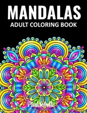 Mandalas An Adult Coloring Book Featuring Mandala Coloring Design for Adults ...