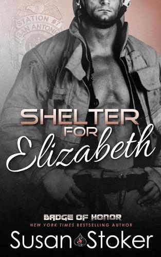Thumbnail - Susan Stoker Shelter For Elizabeth (taschenbuch) (us Import)