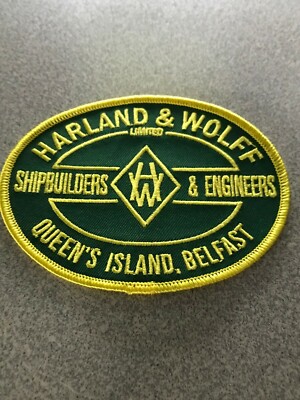 NEW & EXCLUSIVE ITEM!!! RMS TITANIC HARLAND & WOLFF, SHIPYARD WORKERS PATCH