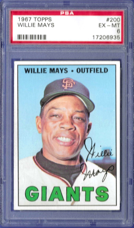 1967 Topps Willie Mays # 200 PSA 6 EX-MT San Francisco Giants HOF