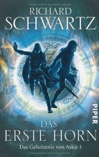 Das Erste Horn (Das Geheimnis von Askir 1): Das Geheimni... | Buch | Zustand gut