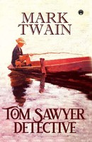 Mark Twain | Tom Sawyer, Detective | Taschenbuch | Englisch (2021)
