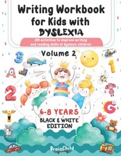 Writing Workbook for Kids with Dyslexia. 100 activities to improve writing a...