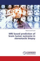 Mohammad Ali Fazeli | MRI Based Prediction Of Brain Tumor Outcome In...