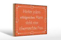 Holzschild Spruch 30X20 Cm Hinter Jedem Erfolgreichen Mann Schild Wooden Sign