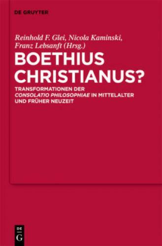 Thumbnail - Boethius Christianus? Transformationen Der "consolatio Philosophiae"