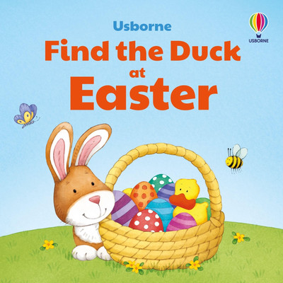 Find the Duck at Easter By Kate Nolan