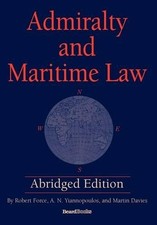 Martin Davies A. N. Yiannopo Admiralty and Maritime Law (Paperback) (UK IMPORT)