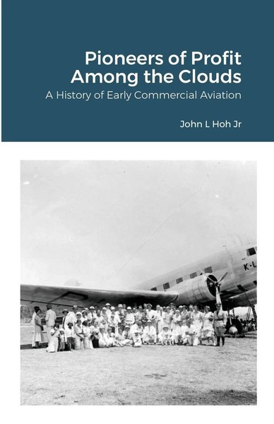 John Hoh | Pioneers Of Profit Among The Clouds | Taschenbuch | Englisch (2021)-image